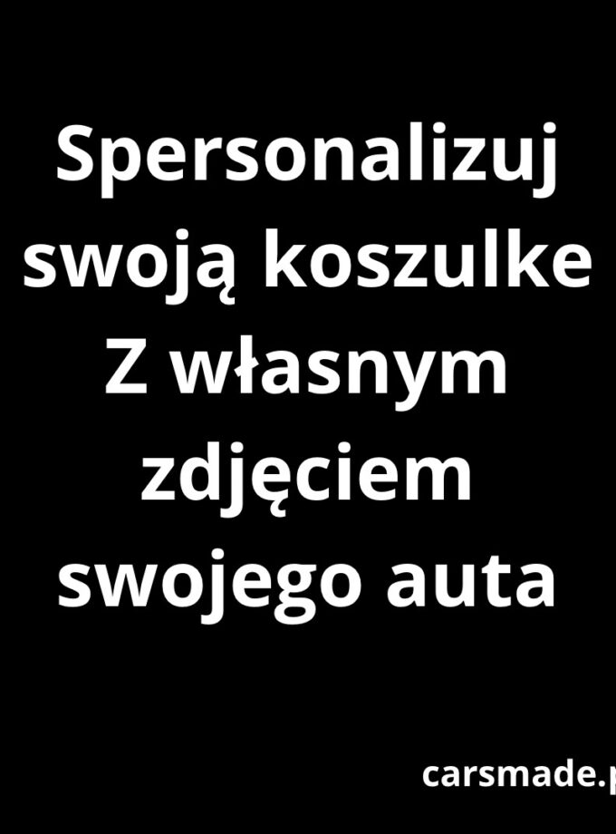 Koszulka z własnym nadrukiem
